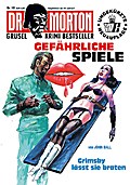 Dr. Morton: Gefährliche Spiele
