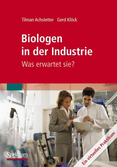 Biologen in der Industrie: Was erwartet sie?