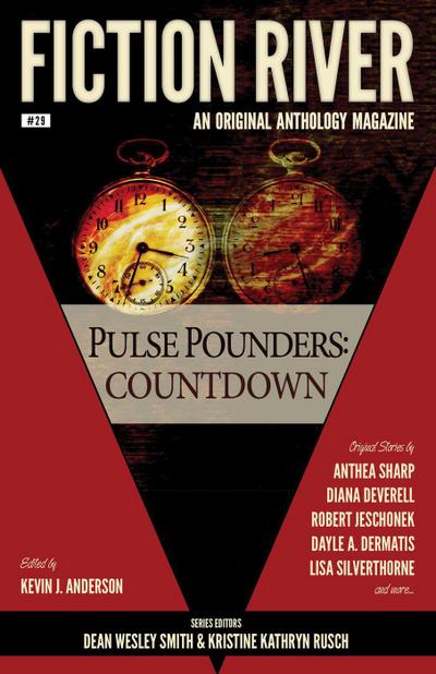 Fiction River: Pulse Pounders Countdown (Fiction River: An Original Anthology Magazine, #29)