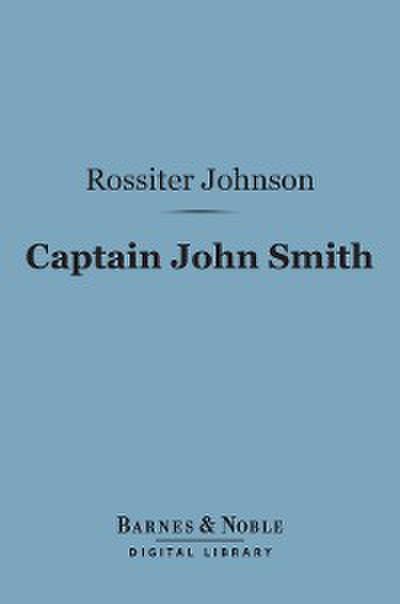 Captain John Smith (Barnes & Noble Digital Library)