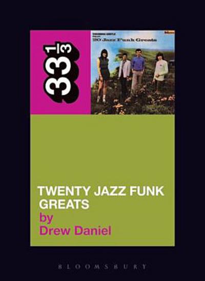 Throbbing Gristle’s Twenty Jazz Funk Greats