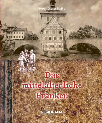 Das mittelalterliche Franken