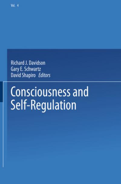 Consciousness and Self-Regulation