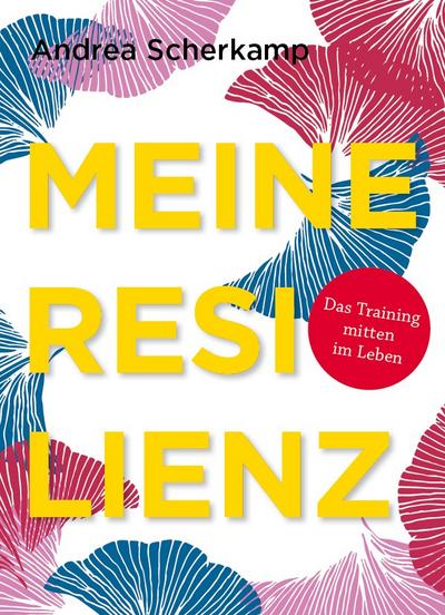 Meine Resilienz