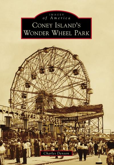 Coney Island’s Wonder Wheel Park