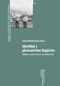 Identidad y pluricentrismo lingüístico