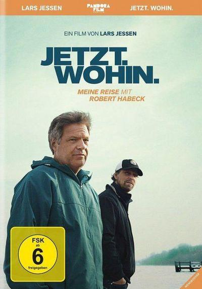 Jetzt. Wohin. Meine Reise mit Robert Habeck