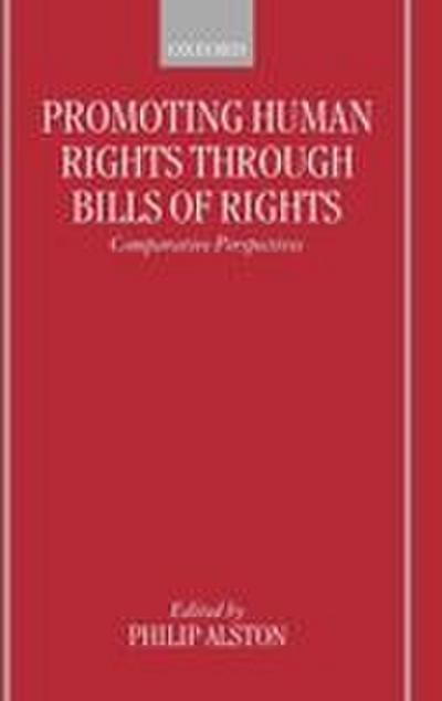 Promoting Human Rights Through Bills of Rights