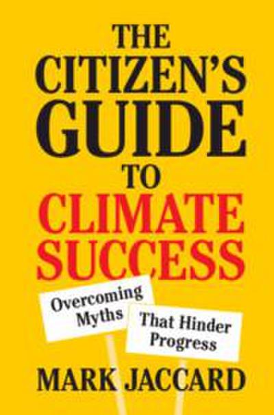 The Citizen’s Guide to Climate Success