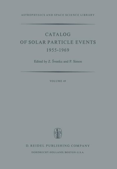 Catalog of Solar Particle Events 1955-1969