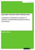 Comparative Performance Analysis of Thyristor and 