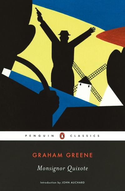 Monsignor Quixote (Penguin Classics)