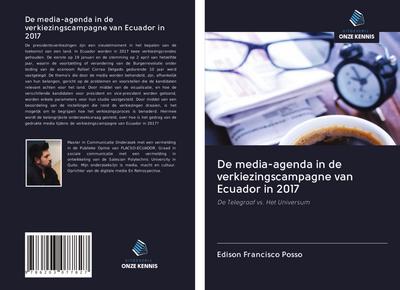 De media-agenda in de verkiezingscampagne van Ecuador in 2017