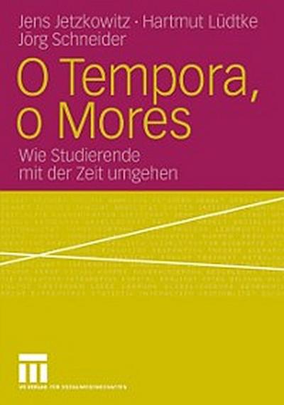 O Tempora, o Mores