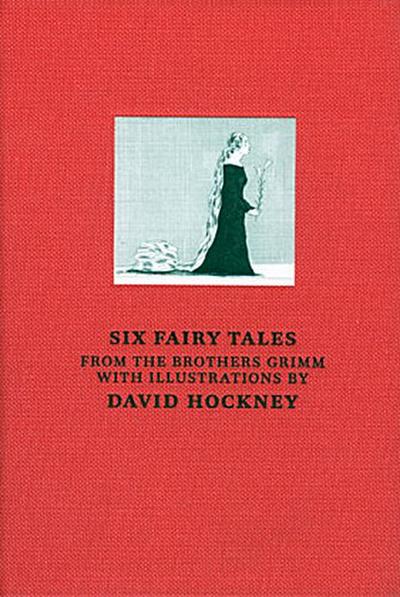 David Hockney: Six Fairy Tales from the Brothers Grimm