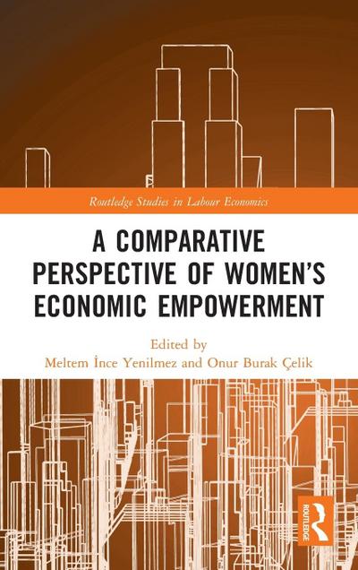A Comparative Perspective of Women’s Economic Empowerment