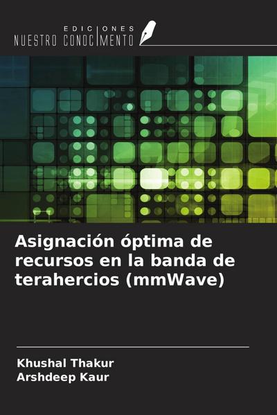 Asignación óptima de recursos en la banda de terahercios (mmWave)