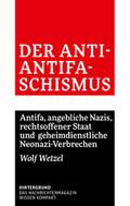 Der Anti-Antifaschismus