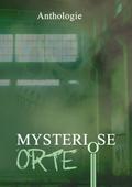 Mysteriöse Orte