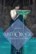 Mythologie d’hier et d’aujourd’hui