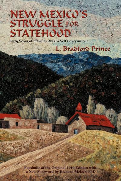 New Mexico’s Struggle for Statehood
