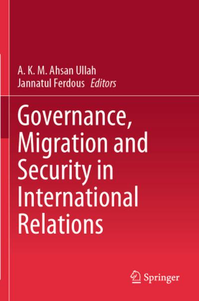 Governance, Migration and Security in International Relations