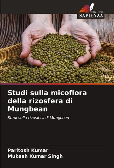 Studi sulla micoflora della rizosfera di Mungbean