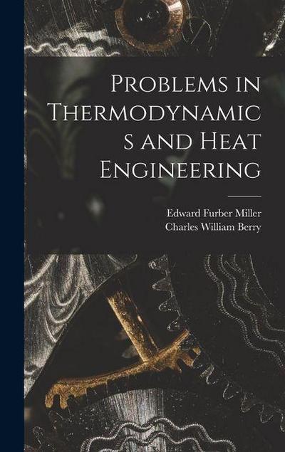 Problems in Thermodynamics and Heat Engineering