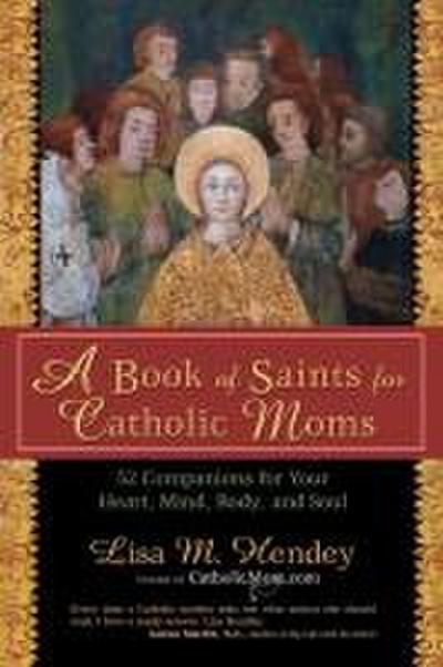 A Book of Saints for Catholic Moms