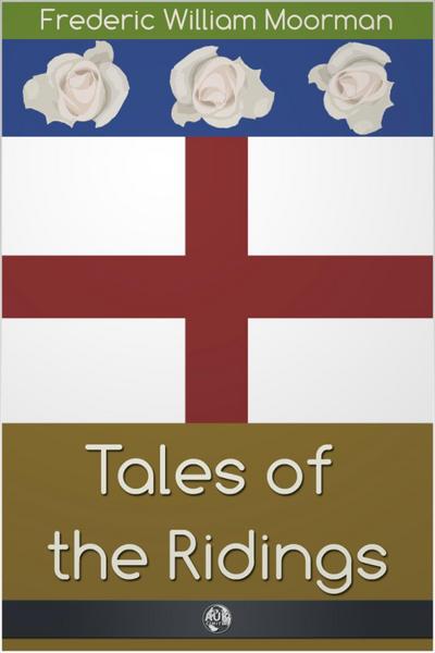 Tales of the Ridings