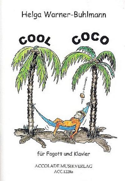 Cool Coco - 9 Vortragsstückefür Fagott und Klavier