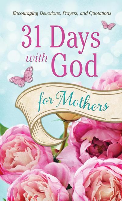 31 Days with God for Mothers