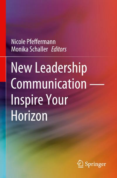 New Leadership Communication-Inspire Your Horizon