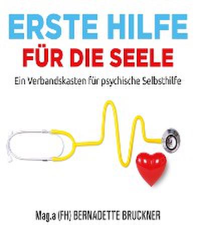 Erste Hilfe für die Seele