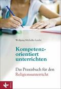Kompetenzorientiert unterrichten