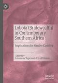 Lobola (Bridewealth) in Contemporary Southern Afri