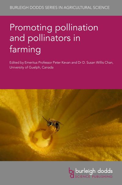 Promoting pollination and pollinators in farming