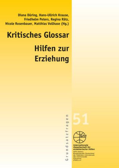 Kritisches Glossar - Hilfen zur Erziehung