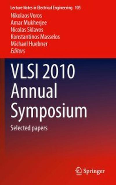 VLSI 2010 Annual Symposium