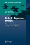 Einheit, Eigentum, Effizienz