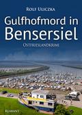 Gulfhofmord in Bensersiel