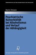 Psychiatrische Komorbidität bei Alkoholismus und V