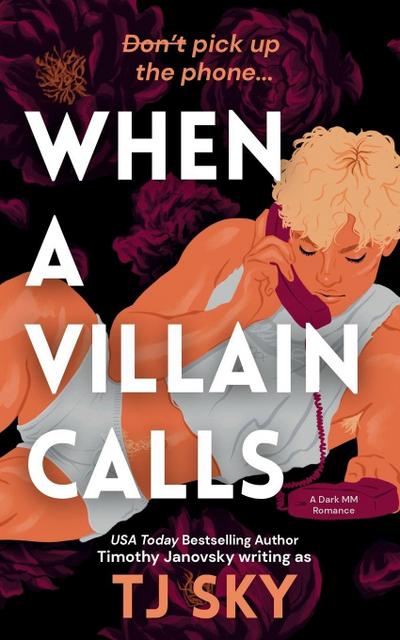 When a Villain Calls