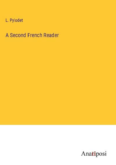 A Second French Reader