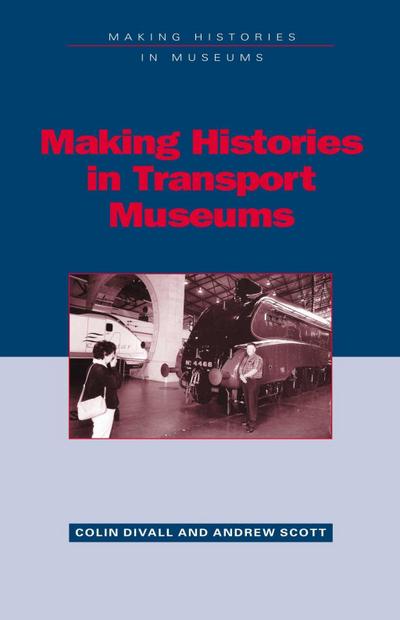 Making Histories in Transport Museums