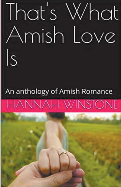That’s What Amish Love Is