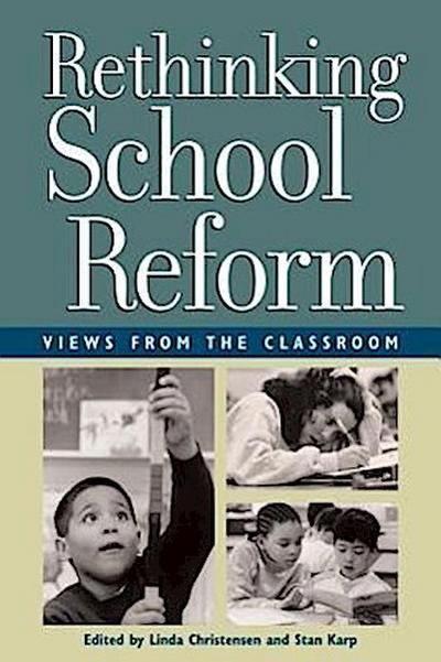 Rethinking School Reform