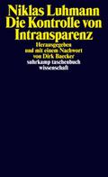 Die Kontrolle von Intransparenz