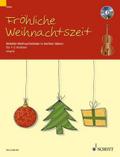 Fröhliche Weihnachtszeit: Beliebte Weihnachtslieder in leichten Sätzen. 1-2 Violinen.
