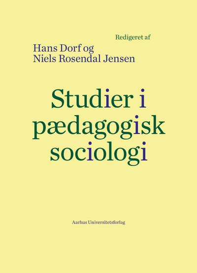 Studier i pædagogisk sociologi